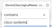 Image of DeviceClass.logicalName search criterion with the "contains" field set to "cisco systems".