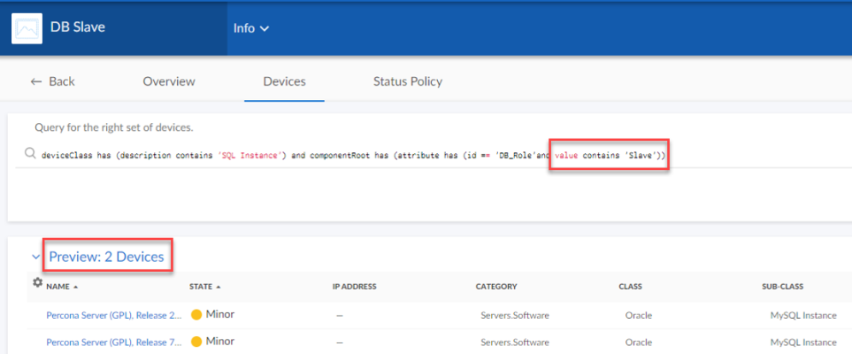 A query for the right set of devices with the text "value contains 'Slave'" with a preview of 2 devices