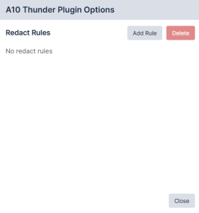 Add your Redact Rules on the Plugin Options modal.